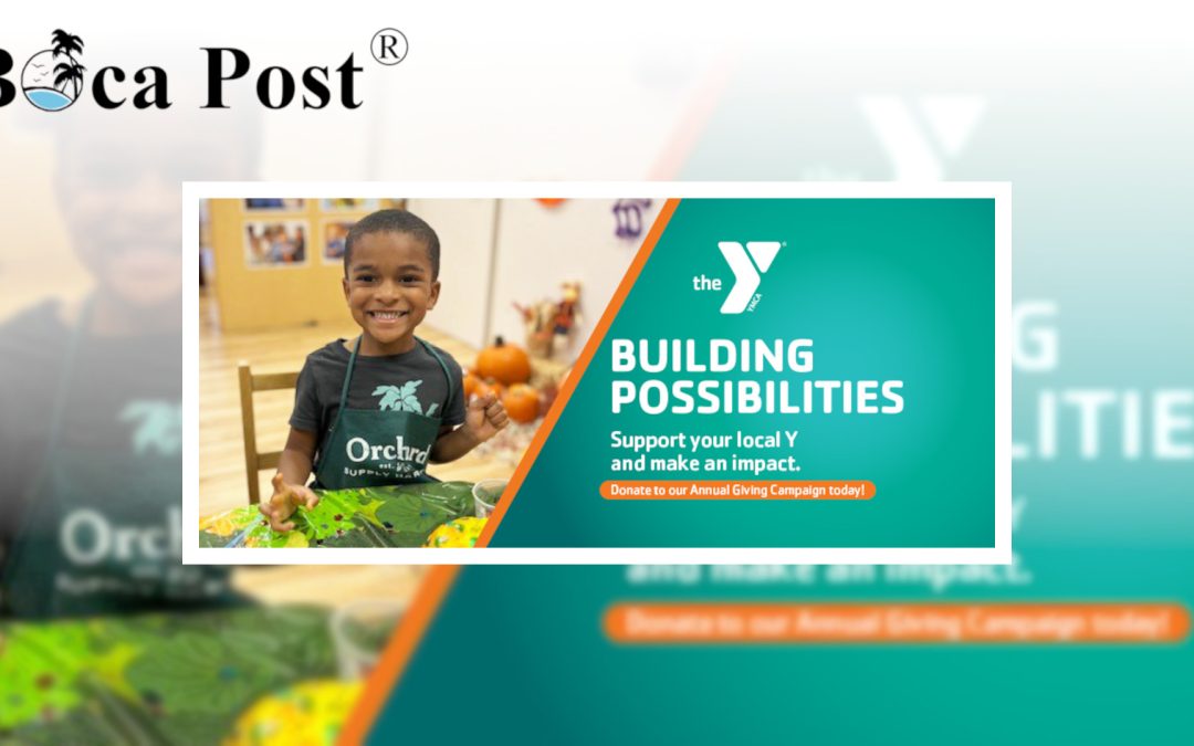 Boca Raton YMCA Launches 2025 Annual Giving Campaign to Support Local Families