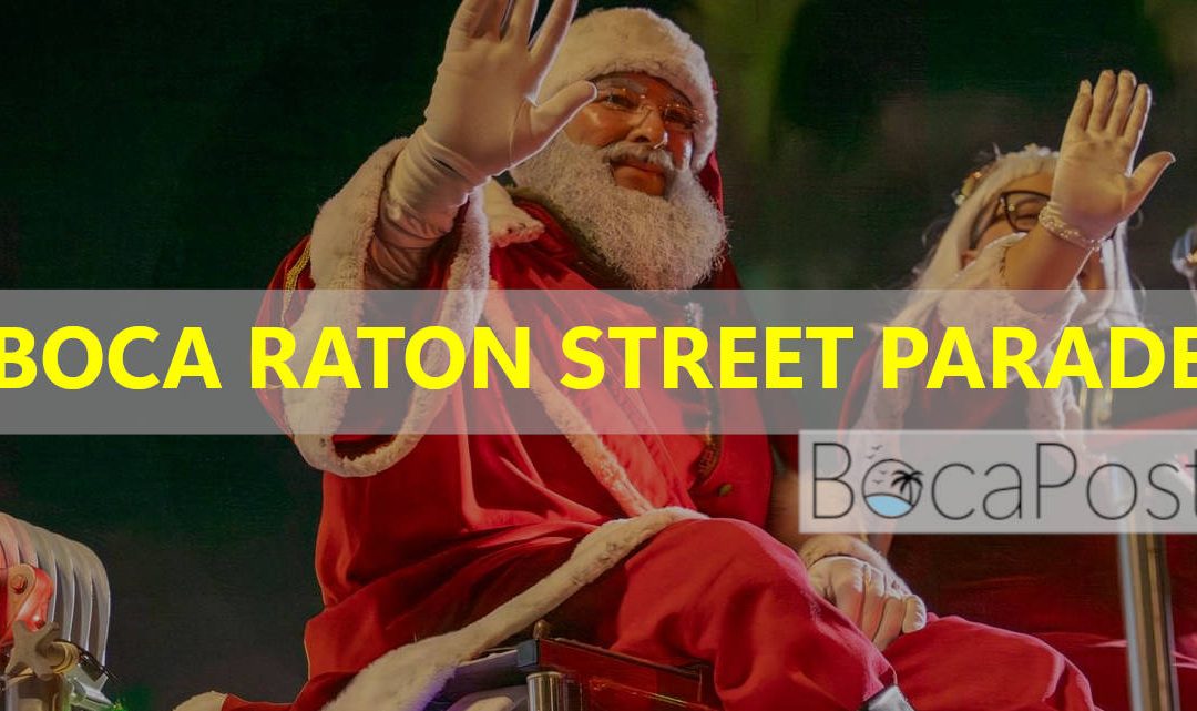 Boca Raton To Close Centennial Year With Holiday Street Parade, More