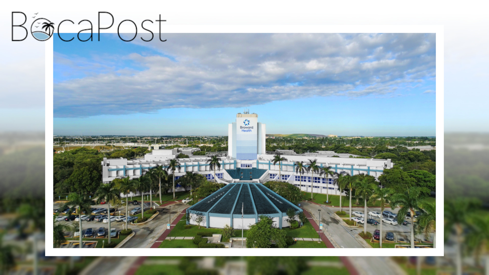 Broward Health North, Coral Springs Hospitals Earn ‘A’ Grades For Patient Safety