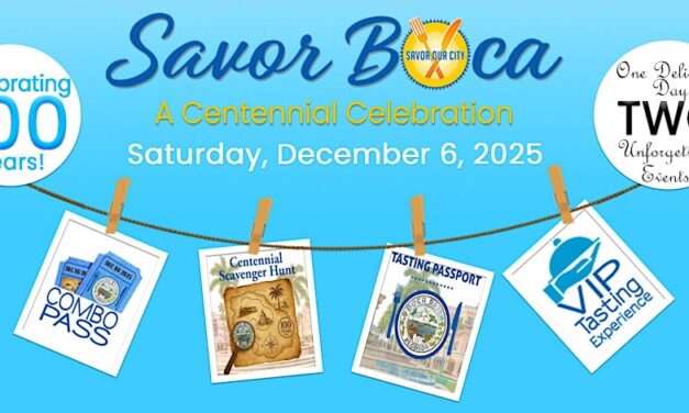 Savor Boca Centennial Celebration Planned for December in Downtown Boca