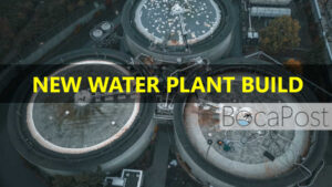 Delray Beach Sets Groundbreaking For New $300M Water Treatment Plant