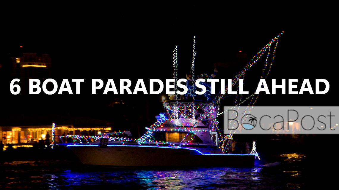 Holiday Boat Parades Continue This Week — Boca Remains on Shore