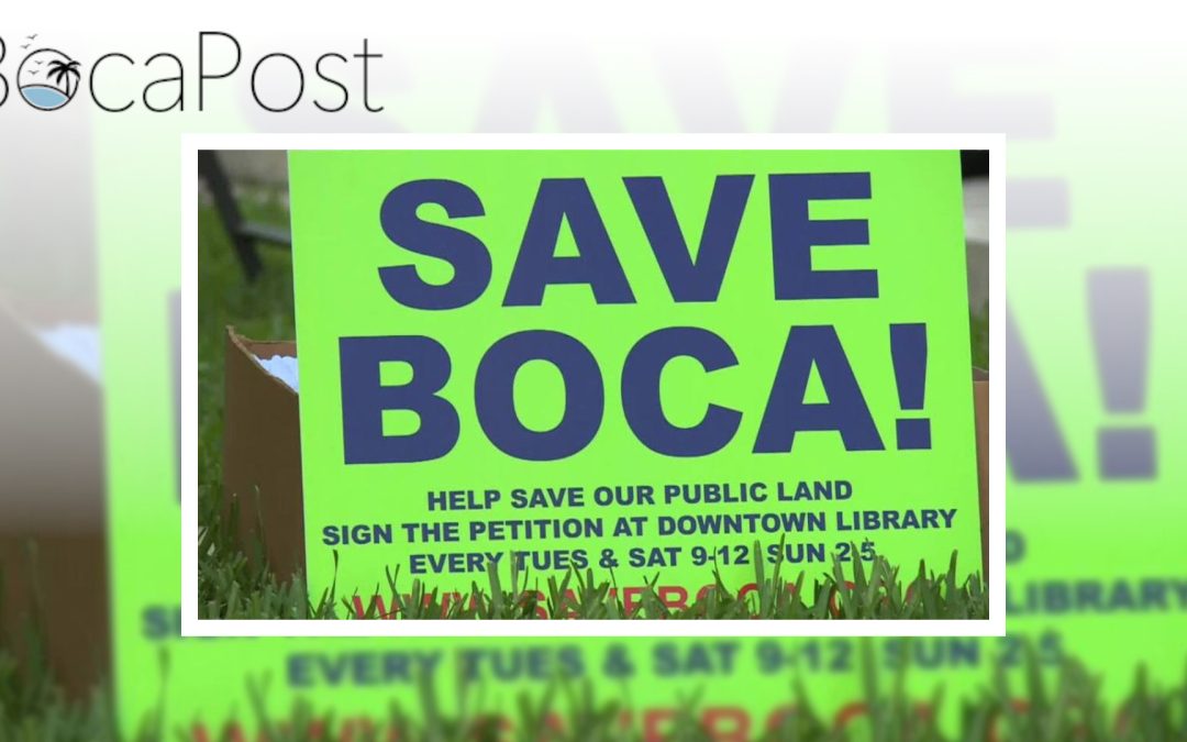 NEW LAWSUIT: SAVE BOCA Sues Boca Raton Over Ballot Placement of Land Referendum