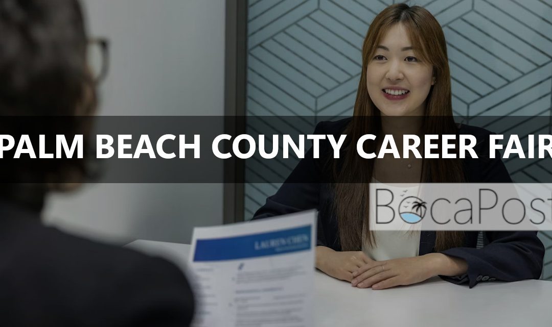 TODAY: Palm Beach County Hosts First-Ever Career Fair With Nearly 100 Open Jobs