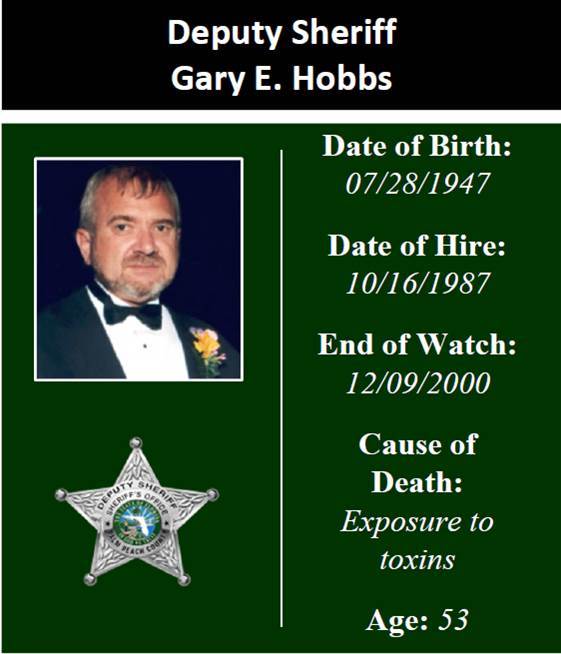 Remembering Deputy Sheriff Gary E. Hobbs, Who Died From Herbicide Exposure