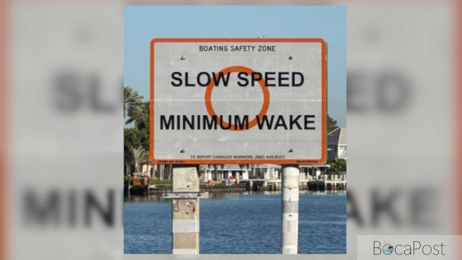 New Minimum-Wake Zone Posted Between Oakland Park, Sunrise Bridges