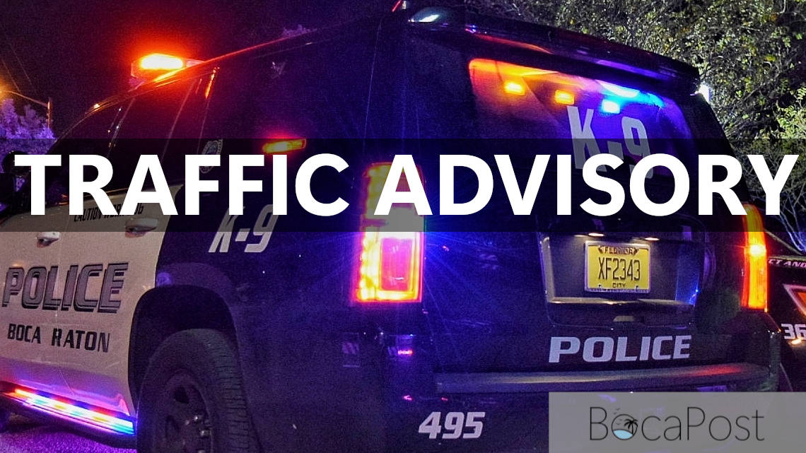 Boca Raton Police Department - Traffic Advisory