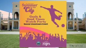 Boca Raton To Host Free International Soccer Watch Party At Mizner Park Amphitheater