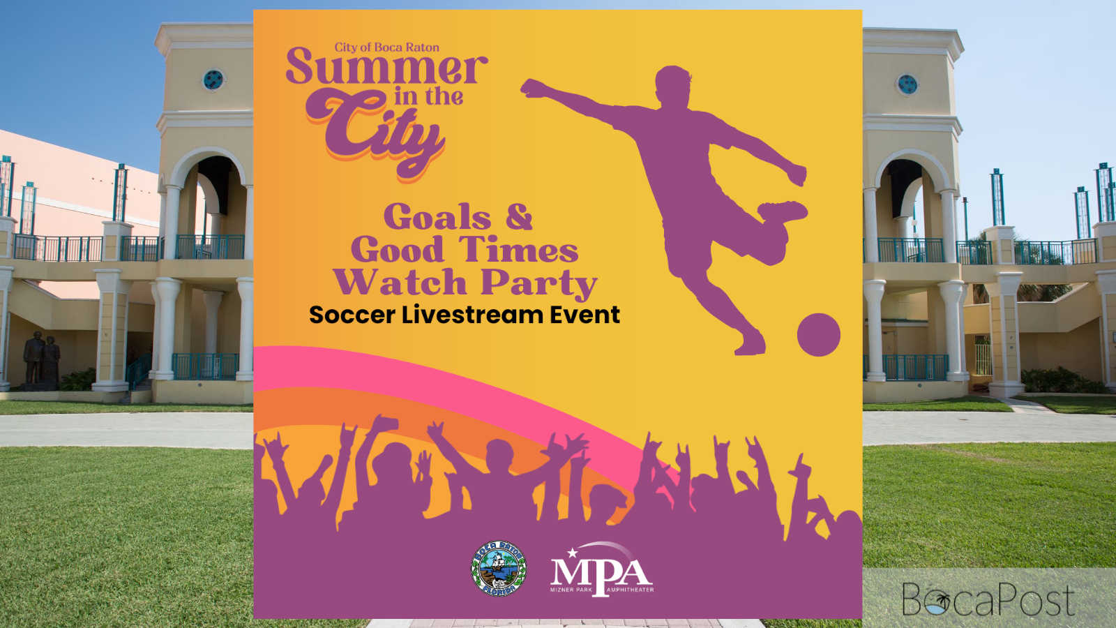 Boca Raton to host free international soccer watch party at Mizner Park Amphitheater
