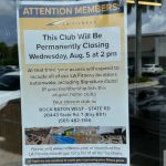 Sign Taped To The Glass Front Door Of The La Fitness On Beracasa Way In Boca Raton Announcing The Club Will Permanently Close On Wednesday, Aug. 5 At 2 P.m.