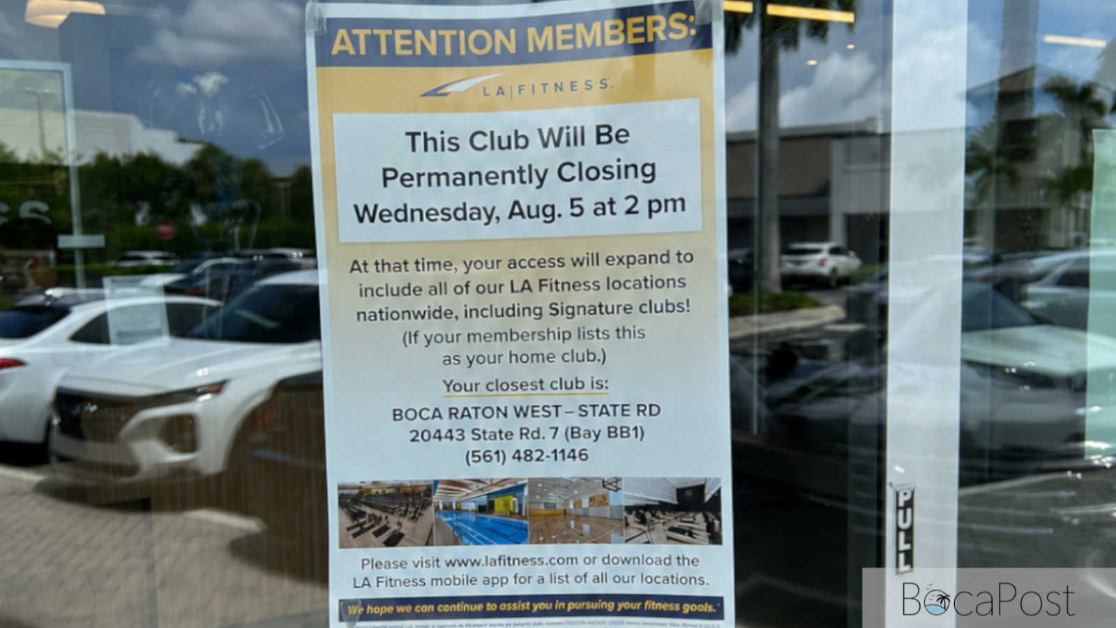 Sign taped to the glass front door of the LA Fitness on Beracasa Way in Boca Raton announcing the club will permanently close on Wednesday, Aug. 5 at 2 p.m.